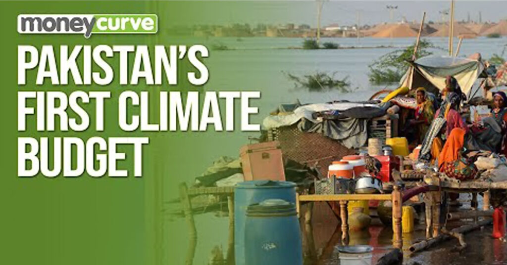 Pakistan Climate Budget 2026-27 Green Roadmap for Sustainable Economy and Climate Resilience